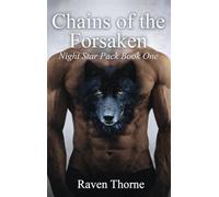 Chains of The Forsaken: Night Star Pack Book One