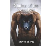 Chains of The Forsaken: Night Star Pack Book One