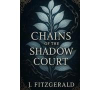 Chains of The Shadow Court