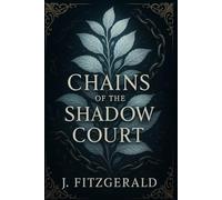 Chains of The Shadow Court