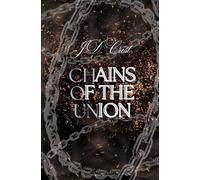 Chains of the Union: 1 (M.U.T. Rebellion Series)