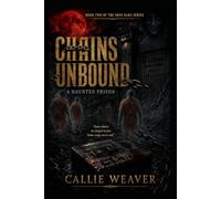 Chains Unbound: 2 (The Iron Bars Series)
