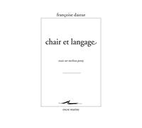 Chair et langage: Essais sur Merleau-Ponty (Encre Marine)