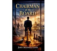 CHAIRMAN OF THE BOARD