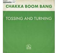 Chaka Boom Bang - Tossing & Turning [12" VINYL]
