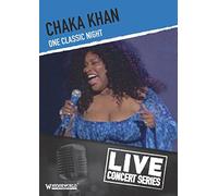 Chaka Khan - One Classic Night [DVD]