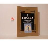 Chakra. Come Attivare I Centri Dell [Italia] [DVD]