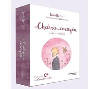 CHAKRA DEL CORAZON, EL (LOS ORACULOS DE ISA)