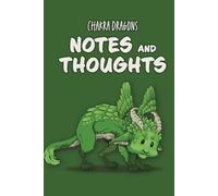 Chakra Dragons Notes and Thoughts: A College Ruled Line Journal for Mythical Creature Lovers Featuring Anahata Chakra Dragon
