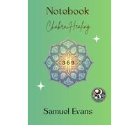 Chakra Healing Journal Workbook: A Guided Journey Through the Energy Within
