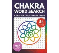 Chakra Word Search Book: Word Searches about Chakras, Energy Healing & Meditation | 6x9 inches, 110 pages, 55 Puzzles | Gift for Vacations, Holidays and Relaxing Times