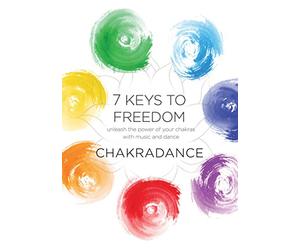 Chakradance - Chakradance - 7 Keys To Freedom [Reino Unido] [DVD]