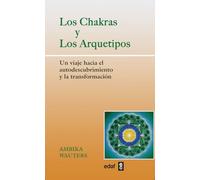 Chakras Y Los Arquetipos, Los