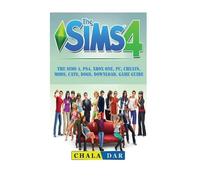 Chala Dar The Sims 4, PS4, Xbox One, PC, Cheats, (Tapa blanda) (Importación USA)