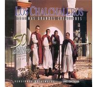 Chalchaleros - Sus Mas Grandes Creaciones
