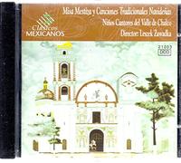 Chalco Valley Children's Choir - Misa Mestiza Y Canciones Tradicionales Navidenas
