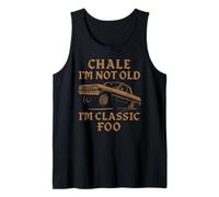 Chale No soy viejo Soy clásico Foo Latino Chicano Veterano OG Camiseta sin Mangas