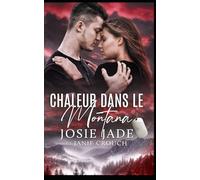 Chaleur Dans Le Montana (Resting Warrior Ranch (Français))