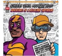 Chali 2na & Krafty Kuts - Adventures of a Reluctant Superhero [Vinilo]