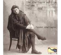 Chaliapin Edition The, Vol. 1, 1902-1908 by Feodor Chaliapin (2000-11-21)