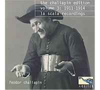Chaliapin, Feodor - Edition 3 1911-1913