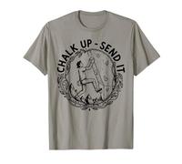 Chalk Up Send It Rock Escalada Divertido Diseño Camiseta
