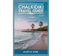 CHALKIDIKI TRAVEL GUIDE