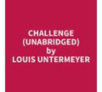 Challenge (unabridged) (audiolibro)