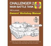 Challenger 2 Main Battle Tank Manual: 1998 to present (Haynes Owners' Workshop Manuals)