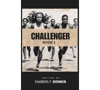 Challenger Book 1: A Jumpstart to to get off the sidelines and into God's Community