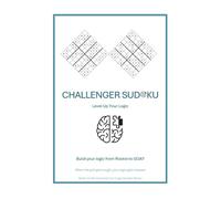 Challenger Sudoku: When the grid gets tough, your logic gets sharper (Build your logic from Rookie to GOAT)