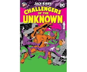 Challengers of the Unknown by Jack Kirby