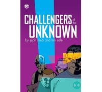 Challengers of the Unknown by Jeph Loeb & Tim Sale