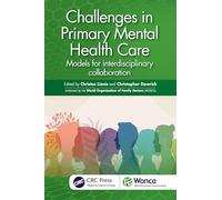 Challenges in Primary Mental Health Care: Models for Interdisciplinary Collaboration