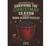 Challenges of Life: Surviving the Christmas Season Through Word Search Puzzles