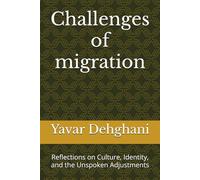 Challenges of migration: Reflections on Culture, Identity, and the Unspoken Adjustments