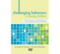 Challenging Behaviors in Young Children: Techniques & Solutions [USA] [DVD]