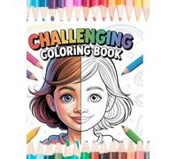 Challenging Coloring Book: A Split-Image Coloring Challenge for Two - Color Your Half & Compare the Results!