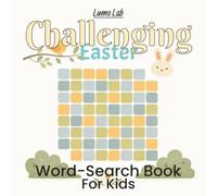 Challenging Easter Word Search for Kids: Fun & Beginner Puzzles for Ages 4-7 (Easter Puzzles For Kids)