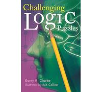 Challenging Logic Puzzles (Official Mensa Puzzle Book)