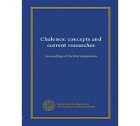 Chalones: concepts and current researches: proceedings of the first symposium