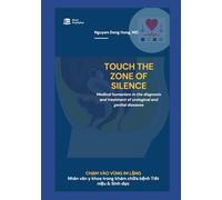 Chạm vào vùng im lặng - Bác sĩ Nguyễn Đông Hưng: Medical humanism in the diagnosis and treatment of urological and genital diseases.