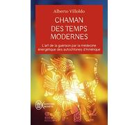 Chaman des temps modernes