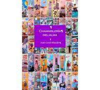 Chamarilería del alma