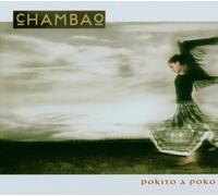 Chambao - Pokito a Poko