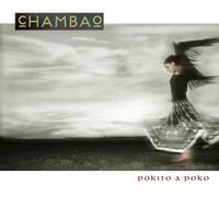 Chambao - Pokito a Poko