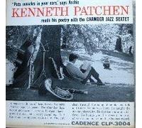 CHAMBER JAZZ SEXTET - "Puts Muscles in Your Ears" - Kenneth Patchen Reads His Poetry LP with The Chamber Jazz Sextet