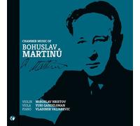Chamber Music of Bohuslav Martinu