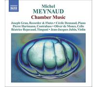 Chamber Music of Michel Meynaud