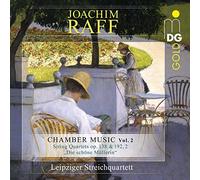 Leipziger Streichquartett - Joachim Raff: Chamber Music Vol. 2